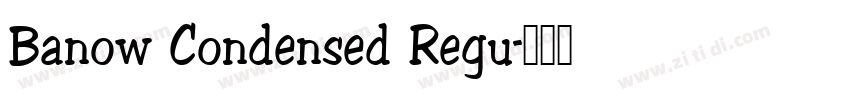 Banow Condensed Regu字体转换